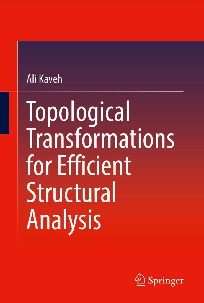 Prof. Ali Kaveh's New Publication